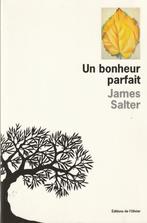 Un bonheur parfait James Salter, Nieuw, Ophalen of Verzenden, James Salter, Europa overig