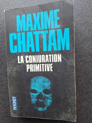 Maxime Chattam - la conjuration primitive beschikbaar voor biedingen