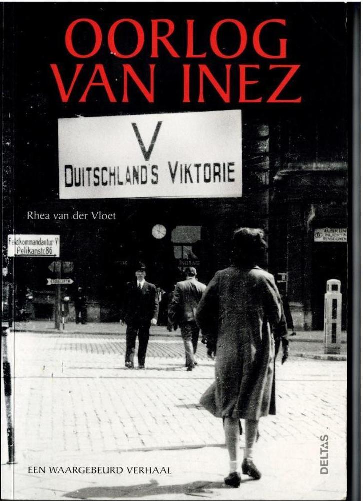 oorlog van Inez, Boeken, Geschiedenis | Nationaal, Zo goed als nieuw, 20e eeuw of later, Ophalen of Verzenden