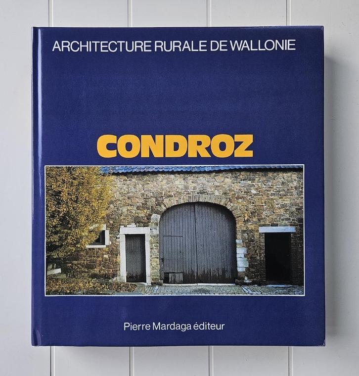 Landelijke architectuur in Wallonië: Condroz, Boeken, Kunst en Cultuur | Architectuur, Nieuw, Ophalen of Verzenden