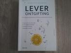 Leverontgifting, Boeken, Xandria Williams, Ophalen of Verzenden, Zo goed als nieuw, Gezondheid en Conditie