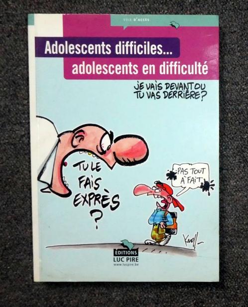 Livre : Adolescents difficiles ...adolescents en difficulté, Boeken, Psychologie, Zo goed als nieuw, Ophalen of Verzenden