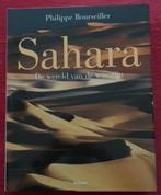 SAHARA  De wereld van de woestijn, Boeken, Ophalen of Verzenden, Zo goed als nieuw, Fotografie algemeen, Philippe Bourseiller