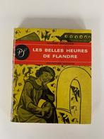 Les belles Heures de Flandre - Liliane Wouters (1961) Anthol, Livres, Utilisé, Enlèvement ou Envoi