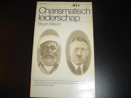 Charismatisch leiderschap - Bryan Wilson, Livres, Politique & Société, Utilisé, Société, Enlèvement ou Envoi