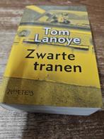 Tom Lanoye - Zwarte tranen, Boeken, Ophalen, Zo goed als nieuw, Tom Lanoye