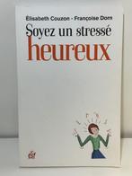 Soyez un stressé heureux de Elisabeth Couzon et Françoise Do, Psychologie de la personnalité, Elisabeth Couzon, Utilisé, Enlèvement ou Envoi