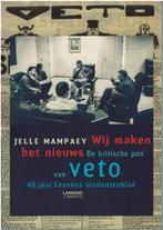 Wij maken het nieuws. De kritische pen van VETO - 2014, Ophalen of Verzenden, Gelezen