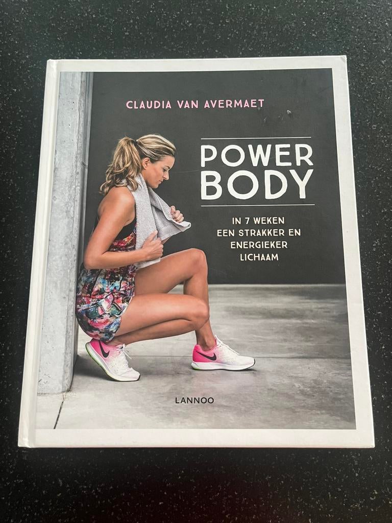 Claudia Van Avermaet - Power body, Boeken, Mode, Ophalen of Verzenden