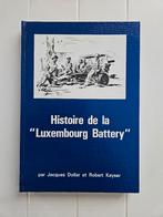 Histoire de la "Luxembourg Battery“, Jacques Dollar, Enlèvement ou Envoi, Deuxième Guerre mondiale, Général