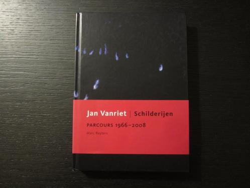 Jan Vanriet/ Schilderijen  Parcours 1966-2008   Marc Ruyters, Livres, Art & Culture | Arts plastiques, Envoi
