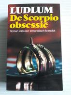 Boek Ludlum – De Scorpio obsessie, Ophalen of Verzenden, Gelezen, Robert Ludlum
