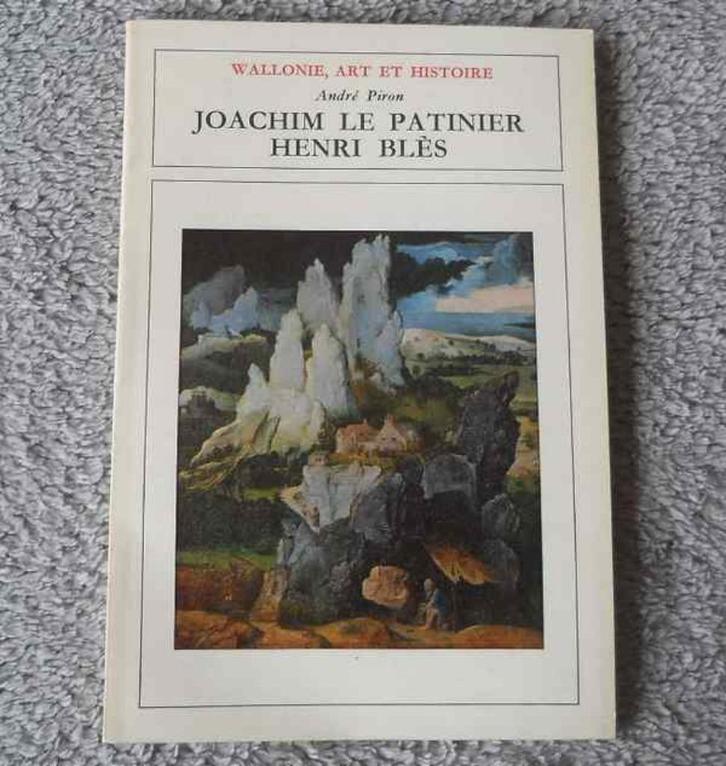 Joachim Le Patinier - Henri Blès (André Piron), Boeken, Kunst en Cultuur | Beeldend, Gelezen, Schilder- en Tekenkunst, Ophalen of Verzenden