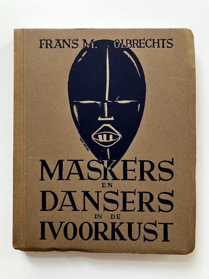 Maskers en Dansers in de Ivoorkust - Frans M. Olbrechts, Livres, Art & Culture | Arts plastiques, Utilisé, Enlèvement ou Envoi