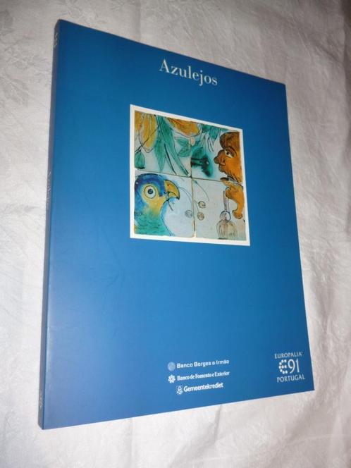 Boek AZULEJOS Europalia Portugal 1991 Keramieken tegels, Livres, Art & Culture | Arts plastiques, Enlèvement ou Envoi