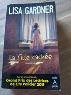 Lisa Gardner - la fille cachée, Comme neuf, Enlèvement ou Envoi