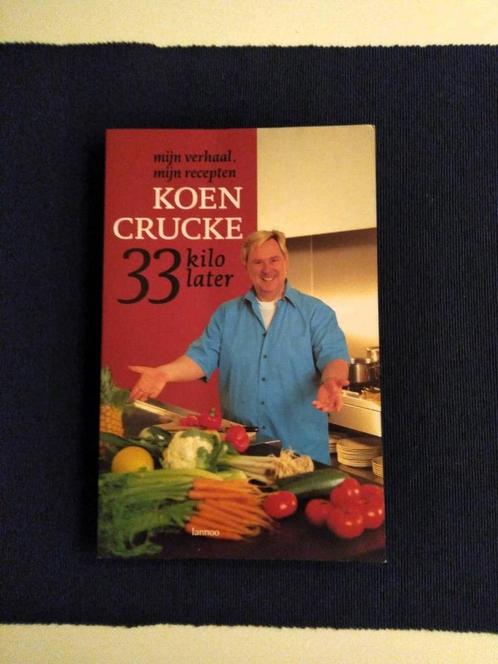 Boek Koen Crucke 33 kilo later., Livres, Santé, Diététique & Alimentation, Comme neuf, Régime et Alimentation, Enlèvement ou Envoi