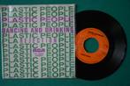 Plastic People — Dancing And Drinking - i - single vinyle, Enlèvement ou Envoi, Single, Utilisé, 7 pouces