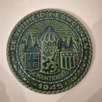 Ronde gedenktegel "Vrijheid Herwonnen" "Je Maintiendrai", Ophalen of Verzenden