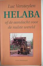 Helaba of de aandacht voor de nulste wereld Luc Versteylen, Maatschappij en Samenleving, Ophalen of Verzenden, Gelezen, Luc Versteylen