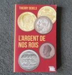 L' argent de nos rois (Thierry Debels), Livres, Enlèvement ou Envoi, Utilisé