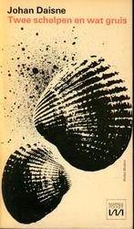 Johan Daisne – twee schelpen en wat gruis, Boeken, Ophalen of Verzenden, Zo goed als nieuw, België