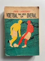 Voetbal van hier en overal 1943, Ophalen of Verzenden, Zo goed als nieuw