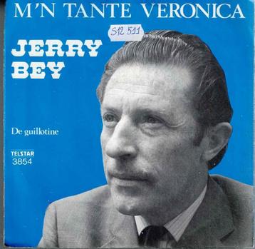 Vinyl, 7"   -   Jerry Bey – M'n Tante Veronica beschikbaar voor biedingen