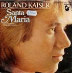 Vinyl, 7"   -   Roland Kaiser – Santa Maria, Ophalen of Verzenden, Overige formaten