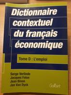 Dictionnaire contextuel du français économique Tome D: l' em, Ophalen of Verzenden, Zo goed als nieuw, Serge Verlinde; Jacques Folon; Jean Binon; Jan Van Dyck
