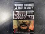 Boek ‘De huurmoordenaar’ NIEUW!, Neuf, William Hoffman & Lake Headley, Enlèvement ou Envoi, Société