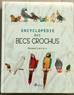 Encyclopédie des becs crochus, Comme neuf, Renaud Lacroix, Oiseaux
