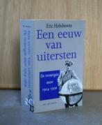Een eeuw van uitersten. De twintigste eeuw 1914-1991., Eric Hobsbawm, Ophalen of Verzenden, 20e eeuw of later, Gelezen