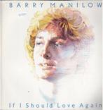 Vinyl, LP   /   Barry Manilow – If I Should Love Again, Cd's en Dvd's, Vinyl | Overige Vinyl, Overige formaten, Ophalen of Verzenden