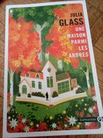 Livre Une maison parmi les arbres Julia Glass, Julia Glass, Enlèvement ou Envoi