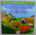 Dieren in de wei De wezel , de das en de vos . Roofdieren, Ophalen of Verzenden, Zo goed als nieuw, Non-fictie