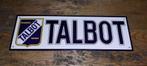 Panneau d'affichage Talbot, Collections, Marques automobiles, Motos & Formules 1, Envoi, Voitures, Neuf
