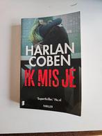 Harlan Coben Ik mis je, Boeken, Thrillers, Gelezen, Ophalen of Verzenden, Harlan Coben
