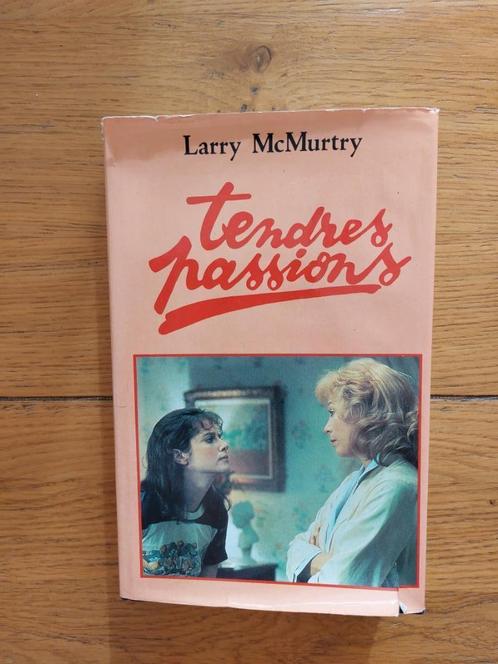 Tendres passions - Larry McMurtry, Livres, Romans, Utilisé, Amérique, Enlèvement ou Envoi