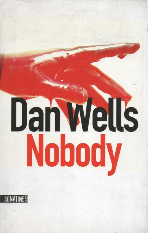 NOBODY - JOHN WAYNE CLEAVER - DAN WELLS  (FRANSE TAAL), Boeken, Thrillers, Gelezen, Europa overig, Ophalen of Verzenden
