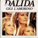 Vinyl, 7"   -   Dalida – Gigi L'Amoroso, Cd's en Dvd's, Ophalen of Verzenden, Overige formaten