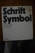 Schrift und Symbol Boek over letterkappen, Boeken, Kunst en Cultuur | Fotografie en Design, Ophalen of Verzenden, Zo goed als nieuw