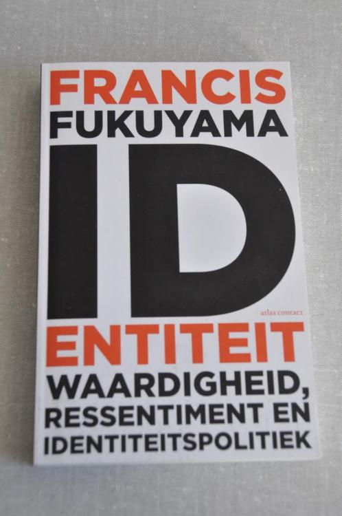 Francis Fukuyama - Identiteit, Boeken, Filosofie, Zo goed als nieuw, Ophalen