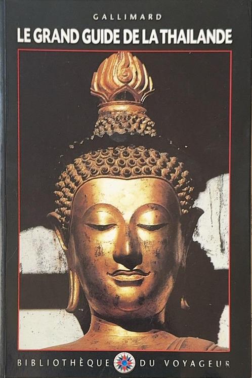 Le Grand Guide de la Thaïlande, Livres, Guides touristiques, Comme neuf, Guide ou Livre de voyage, Asie, Autres marques, Budget