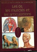 Les Os, les Muscles et les Articulations, Comme neuf, Enlèvement ou Envoi, Médecine, Tome à part