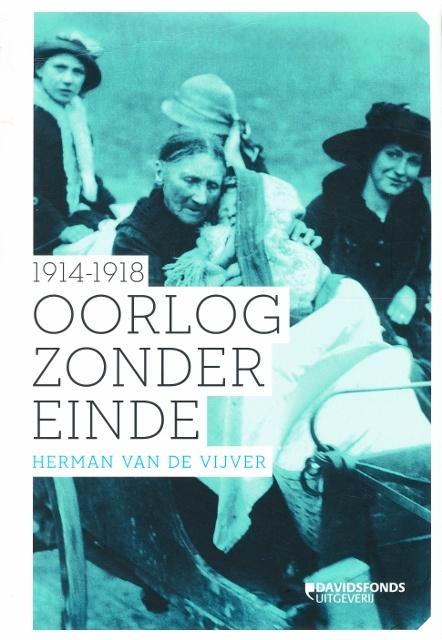 (a162) Oorlog zonder einde 1914-1918, Boeken, Oorlog en Militair, Gelezen, Verzenden