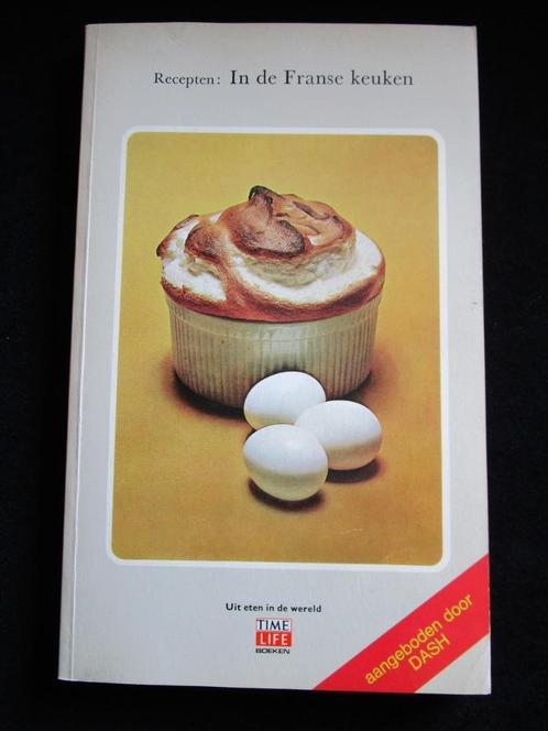 RECEPTEN - IN DE FRANSE KEUKEN - 1977, Boeken, Kookboeken, Zo goed als nieuw, Overige typen, Overige gebieden, Ophalen of Verzenden
