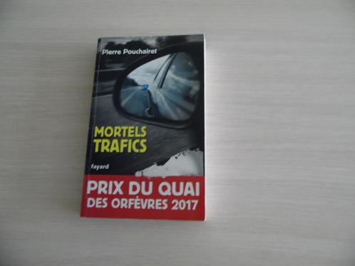 MORTELS TRAFICS       PIERRE POUCHAIRET, Boeken, Detectives, Zo goed als nieuw, Ophalen of Verzenden