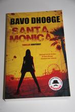 Santa monica * bavo dhooge - houtekiet thriller, Boeken, Ophalen of Verzenden, Gelezen