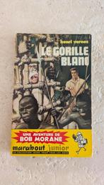 Bob Morane (Le gorille blanc)., Boeken, Avontuur en Actie, Ophalen of Verzenden, Gelezen, H. Vernes.